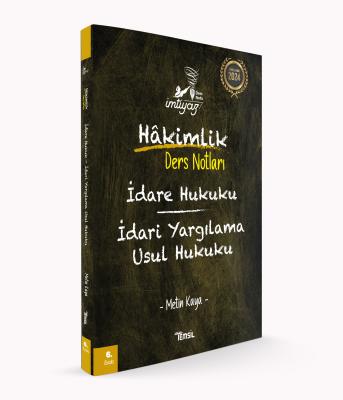 İdare Hukuku - İdari Yargılama Usul Hukuku Ders Notları Metin Kaya