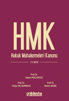 Hukuk Muhakemeleri Kanunu ve İlgili Mevzuat Hakan Pekcanıtez