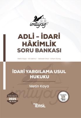 İMTİYAZ İdari Yargılama Usul Hukuku Soru Bankası Metin Kaya