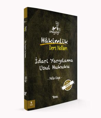 İMTİYAZ İdari Yargılama Usul Hukuku Ders Notları Metin Kaya