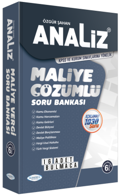 Analiz Maliye Çözümlü Soru Bankası 6. Baskı Özgür Şahan