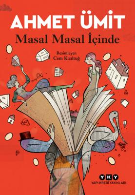 Masal Masal İçinde Ahmet Ümit