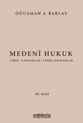 Medeni Hukuk M. Kemal Oğuzman