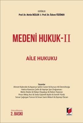 Medeni Hukuk-II Aile Hukuku Prof. Dr. Metin İkizler