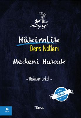 İMTİYAZ Medeni Hukuk Ders Notları Bahadır Erkol