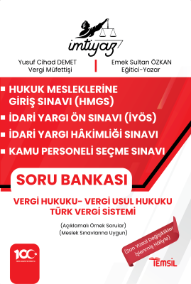 İMTİYAZ HMGS - İYÖS- İYHS - KPSS Vergi Soru Bankası Emek Özkan