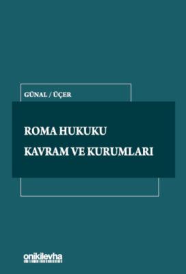 Roma Hukuku Kavram ve Kurumları A. Nadi Günal