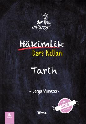 İMTİYAZ Hakimlik Tarih Ders Notları Derya Yılmazer