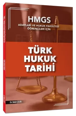 HMGS Türk Hukuk Tarihi Konu Anlatımı Bekir Çelik