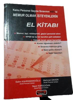 Memur Olmak İsteyenlerin El Kitabı; Kamu Personel Seçme Sınavının Abc'